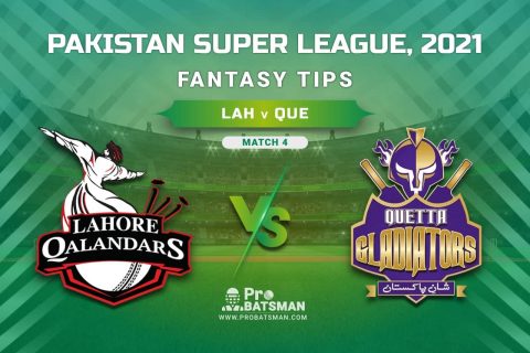 PSL 2021, Match 4 – LAH vs QUE Dream11 Prediction, Fantasy Cricket Tips: Playing XI, Weather, Pitch Report, Injury & Availability Update