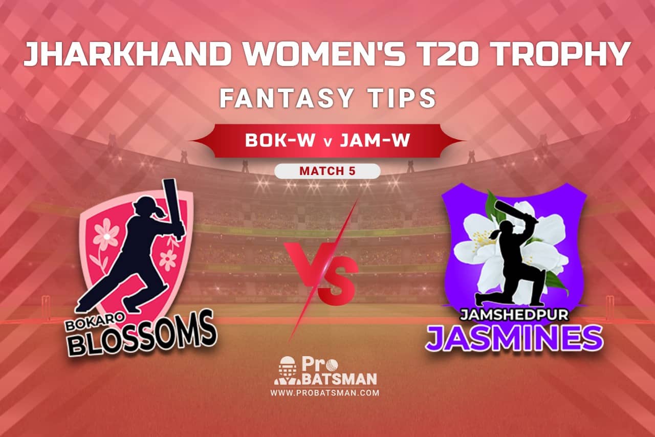 Bok W Vs Jam W Dream11 Prediction Fantasy Cricket Tips Playing Xi Weather Pitch Report Head To Head Injury Update Jharkhand Women S T Trophy 21 Match 5 Probatsman