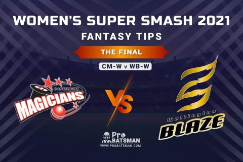 CM-W vs WB-W Dream11 Prediction, Fantasy Cricket Tips: Playing XI, Weather, Pitch Report and Injury Update, The Final, Women’s Super Smash 2020-21