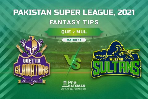 PSL 2021, Match 14 – QUE vs MUL Dream11 Prediction, Fantasy Cricket Tips: Playing XI, Stats, Pitch Report, Injury & Availability Updates