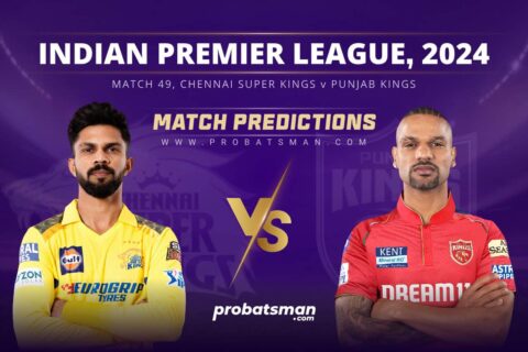 IPL 2024 – Match 49, CHE vs PBKS Match Prediction: Who Will Win Today’s Match?