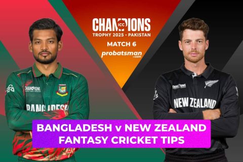 BAN vs NZ Dream11 Prediction, Fantasy Cricket Tips, Playing XI, Pitch Report, Player Stats & Injury Updates For Match 6 of ICC Champions Trophy 2025